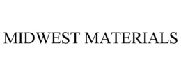 MIDWEST MATERIALS