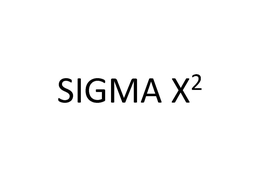 SIGMA X2