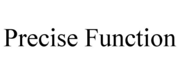 PRECISE FUNCTION