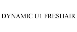 DYNAMIC U1 FRESHAIR