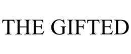 THE GIFTED