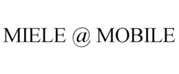 MIELE @ MOBILE