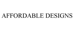 AFFORDABLE DESIGNS