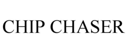 CHIP CHASER