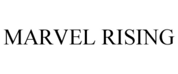 MARVEL RISING