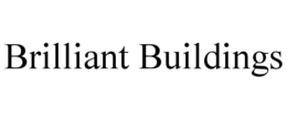 BRILLIANT BUILDINGS