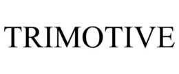 TRIMOTIVE