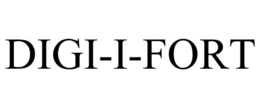 DIGI-I-FORT
