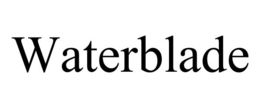 WATERBLADE