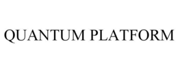 QUANTUM PLATFORM
