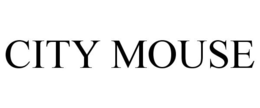 CITY MOUSE
