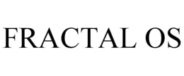 FRACTAL OS