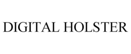 DIGITAL HOLSTER