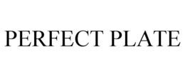 PERFECT PLATE