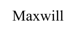 MAXWILL