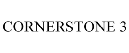 CORNERSTONE 3