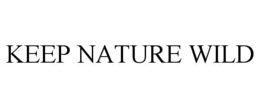 KEEP NATURE WILD