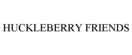HUCKLEBERRY FRIENDS