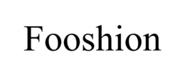 FOOSHION