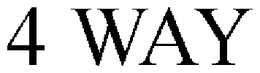4 WAY