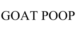 GOAT POOP