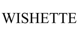 WISHETTE