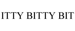 ITTY BITTY BIT