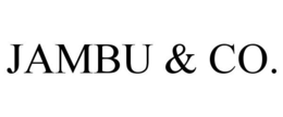 JAMBU & CO.