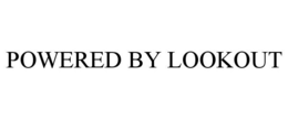 POWERED BY LOOKOUT