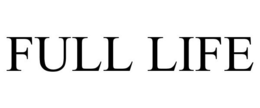 FULL LIFE