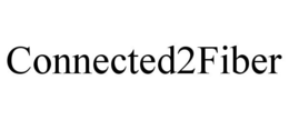 CONNECTED2FIBER