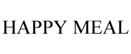 HAPPY MEAL trademark