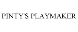 PINTY'S PLAYMAKER
