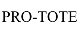 PRO-TOTE