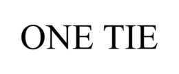 ONE TIE