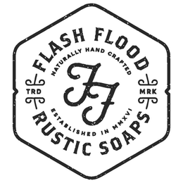FF FLASH FLOOD RUSTIC SOAPS NATURALLY HAND CRAFTED ESTABLISHED IN MMXVI TRD MRK