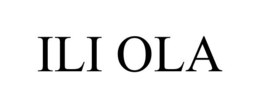 ILI OLA
