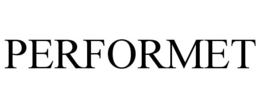 PERFORMET