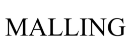MALLING