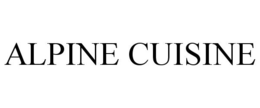 ALPINE CUISINE