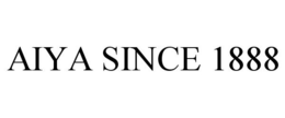 AIYA SINCE 1888