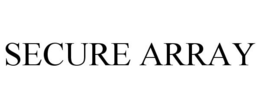 SECURE ARRAY