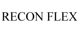 RECON FLEX