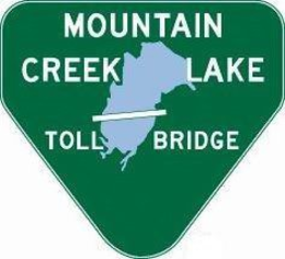 MOUNTAIN CREEK LAKE TOLL BRIDGE