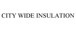 CITY WIDE INSULATION