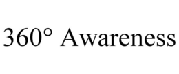 360° AWARENESS