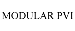 MODULAR PVI