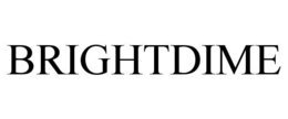 BRIGHTDIME
