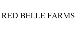 RED BELLE FARMS