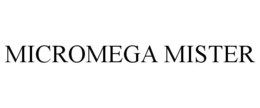 MICROMEGA MISTER